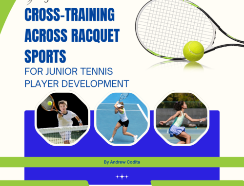 Cross-Training Across Racquet Sports for Junior Tennis Player Development